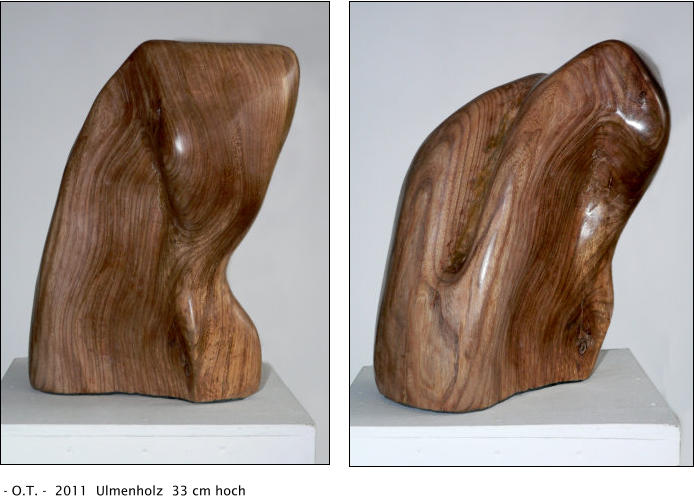 - O.T. -  2011  Ulmenholz  33 cm hoch