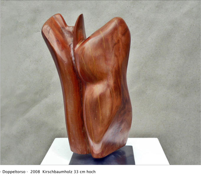 - Doppeltorso -  2008  Kirschbaumholz 33 cm hoch