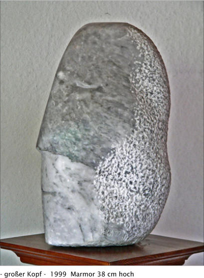 - großer Kopf -  1999  Marmor 38 cm hoch