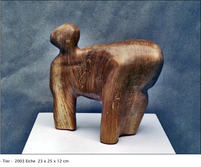 - Tier -  2003 Eiche  23 x 25 x 12 cm
