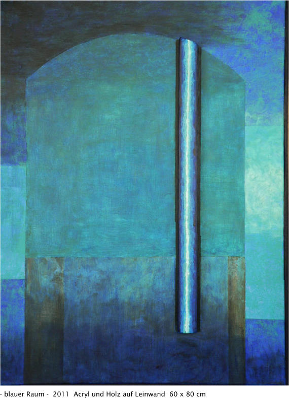 - blauer Raum -  2011  Acryl und Holz auf Leinwand  60 x 80 cm